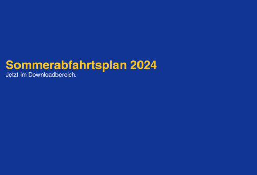 Infografik: Sommerabfahrtsplan 2024